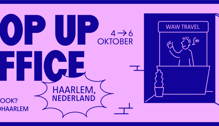 Pop Up Office In Haarlem