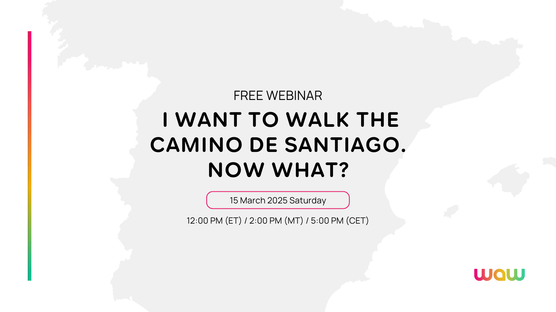 Free Webinar: I Want To Walk The Camino De Santiago. Now What?